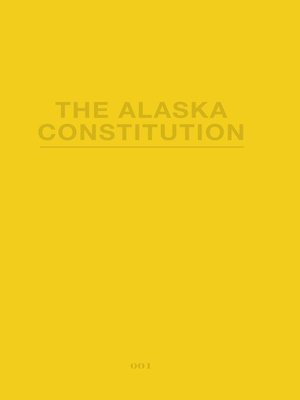 cover image of The Alaska Constitution